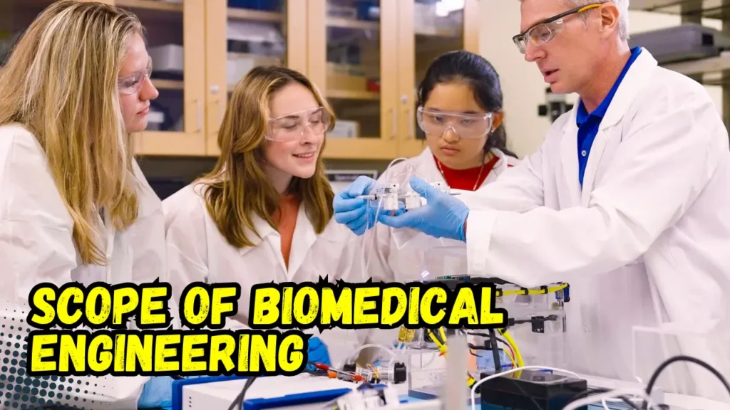 Scope of Biomedical Engineering