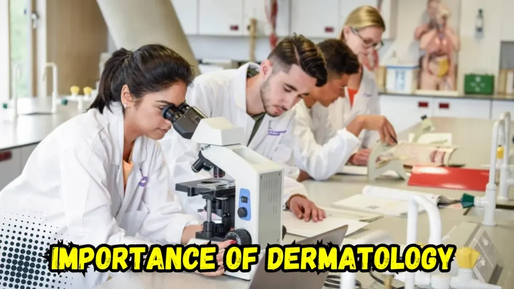 Scope of Dermatology